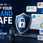 How to Keep Your Brand Safe From Online Reputation Risks